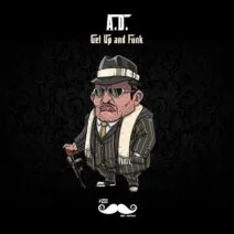 A.D. - Get Up and Funk [Mr. Carter]