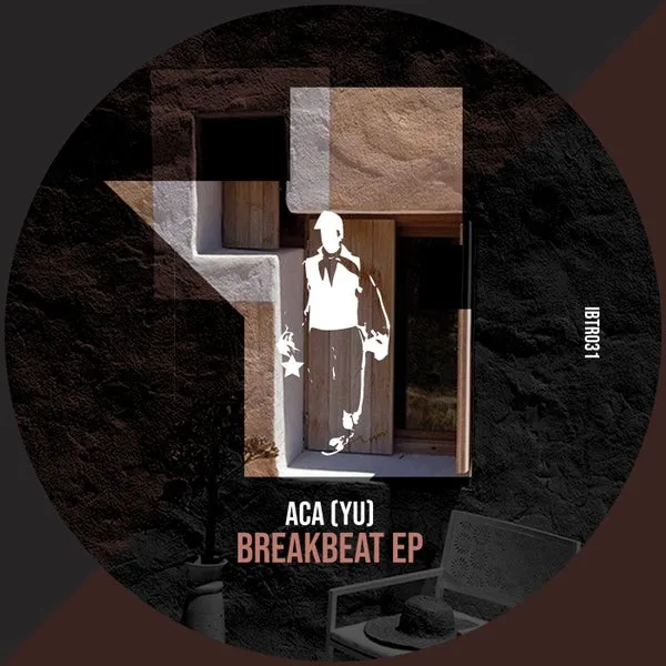 ACA (YU) - Breakbeat EP [Ibiza Talents Records]
