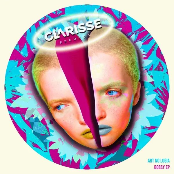 ART NO LOGIA - Bossy EP [Clarisse Records]