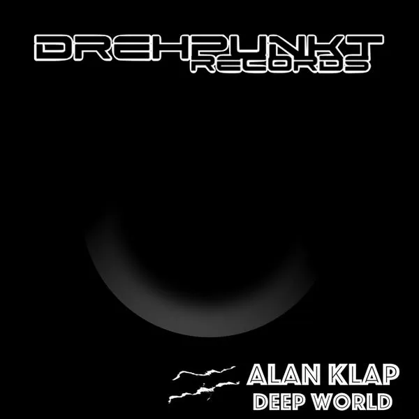 Alan klap - Deepworld [Drehpunkt Records]