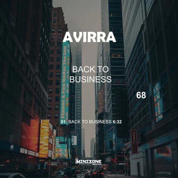 Avirra - Back To Business [Minizone Records]