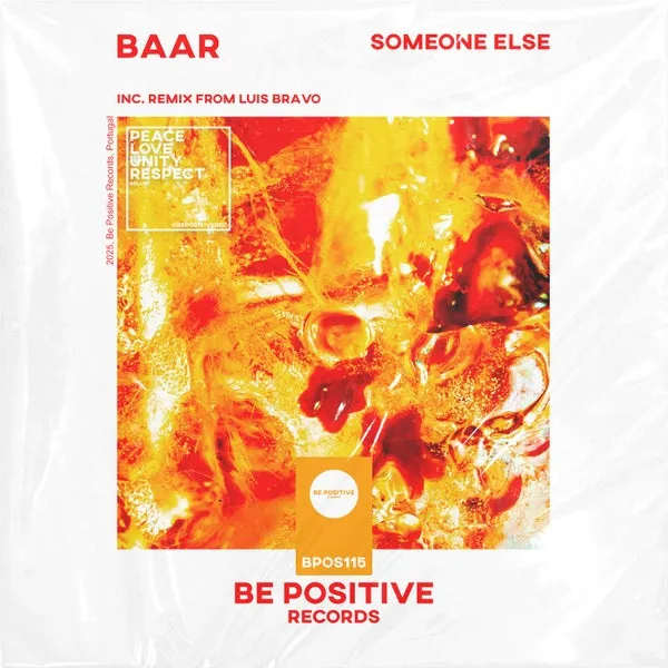 Baar - Someone Else [Be Positive Records]