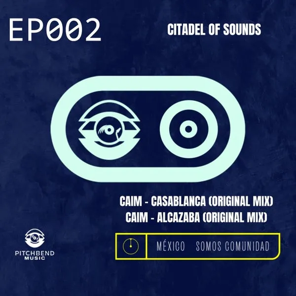 Caim - Citadel of Sounds [PitchBend Music]
