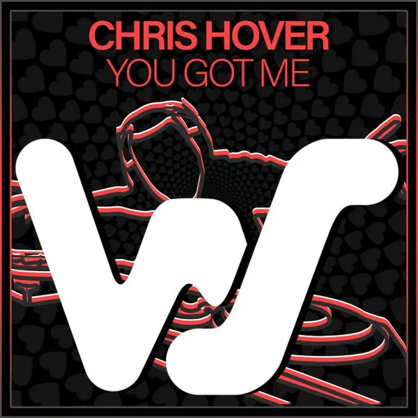 Chris Hover - You Got Me [World Sound]