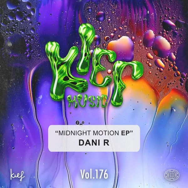 Dani R - Midnight Motion EP [Kief Music]