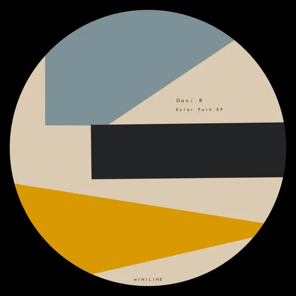 Dani R - Solar Path EP [Miniline]