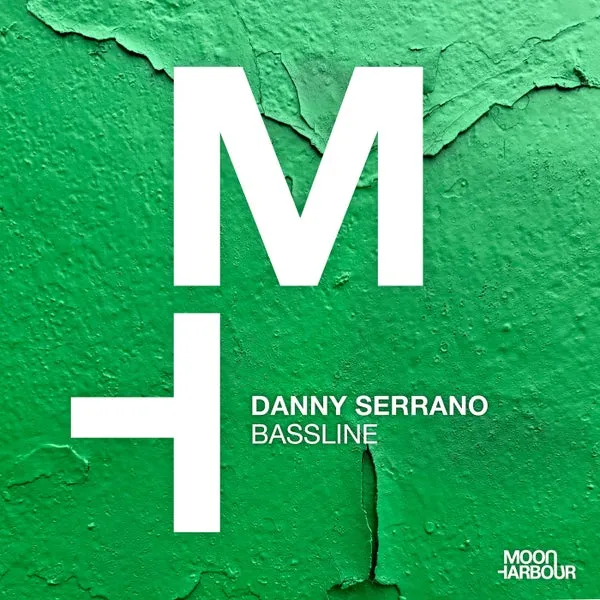 Danny Serrano - Bassline [Moon Harbour Recordings]