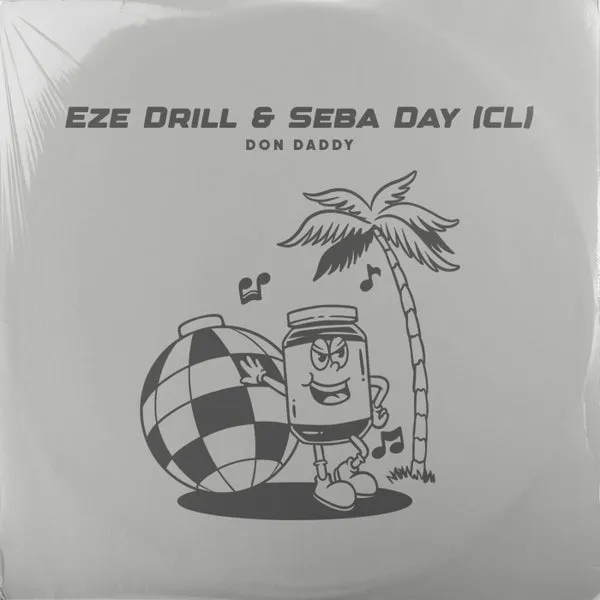 Eze Drill, Seba Day - Don Daddy [Mole Music]