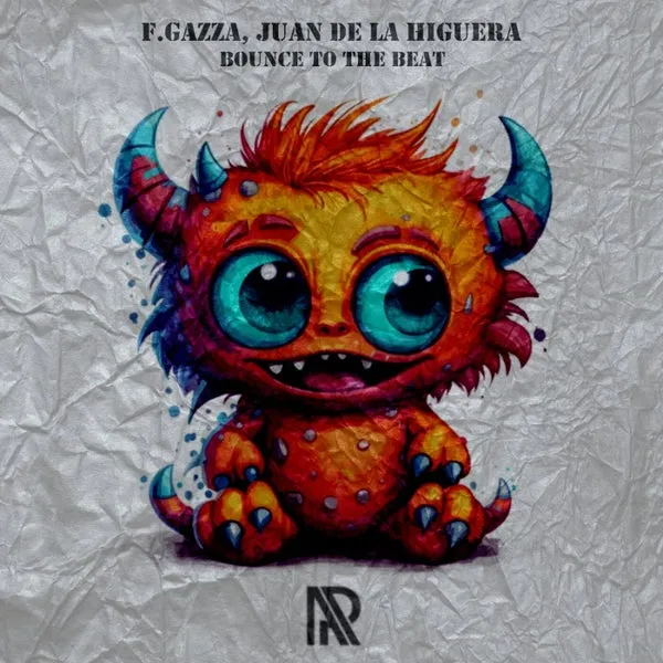 F.Gazza, Juan de la Higuera - Bounce To The Beat [Appetite Records]