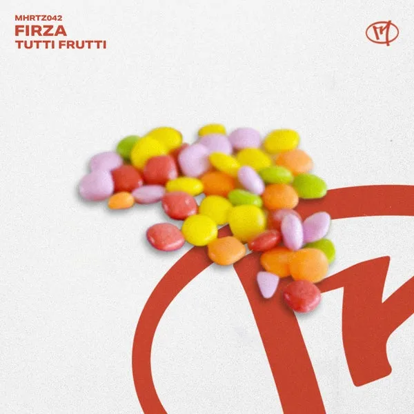 FIRZA – Tutti Frutti