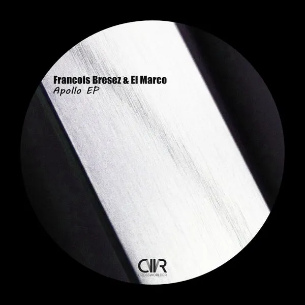Francois Brésez, El Marco – Apollo EP