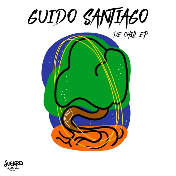 Guido Santiago - De Chill EP [Sugaro Music]