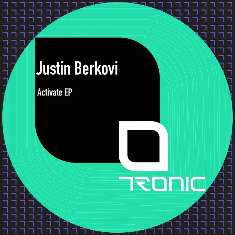 Justin Berkovi – Activate EP