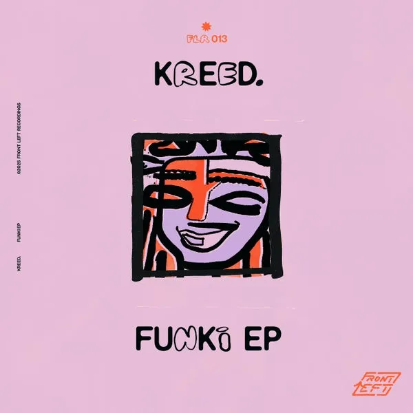 Kreed. - Funki EP [Front Left Recordings]