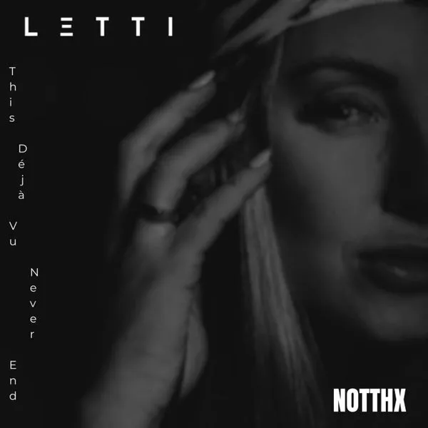 LETTI (BR) - This Déjà Vu Never End [Not Thx Rec.]