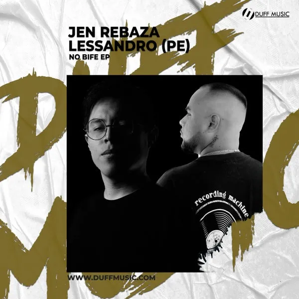 Lessandro (PE), Jen Rebaza - No Bife EP [Duff Music]