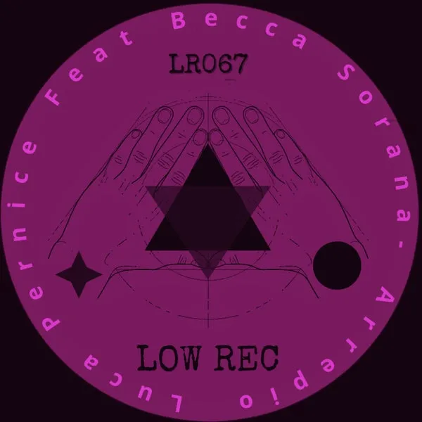 Luca Pernice, Becca Sorana - Arrepio [LOW REC]