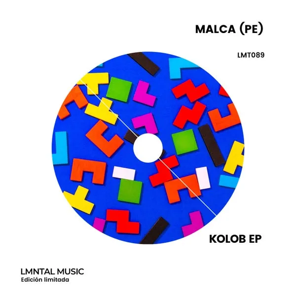 Malca (PE) - Kolob EP [LMNTAL Music]