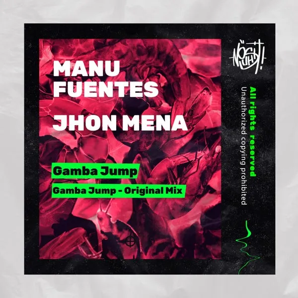 Manu Fuentes, Jhon Mena - Gamba Jump [NouShit!]