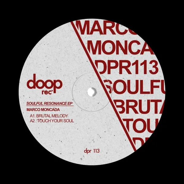 Marco Moncada - Soulful Resonance EP [Doop Rec]
