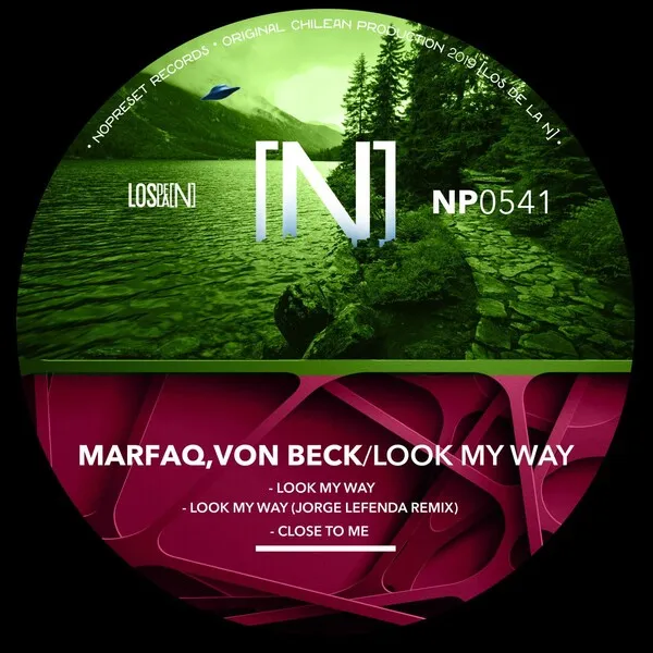 Marfaq, Von Beck - Look My Way [NOPRESET Records]