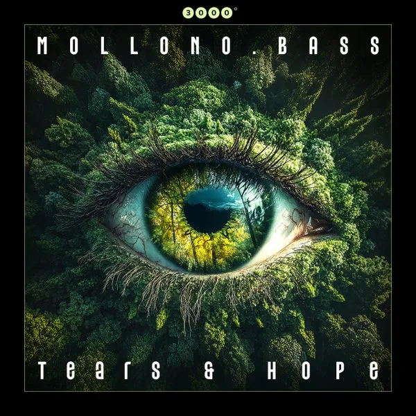 Mollono.Bass - Tears & Hope [3000 Grad Records]