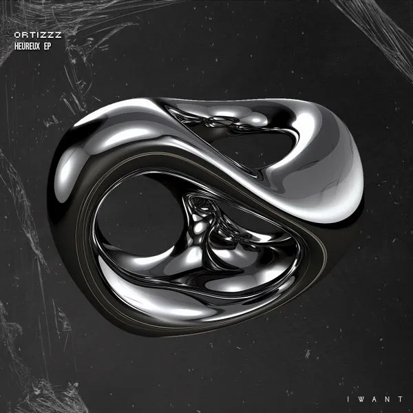 Ortizzz - Heureux EP [IWANT Music]