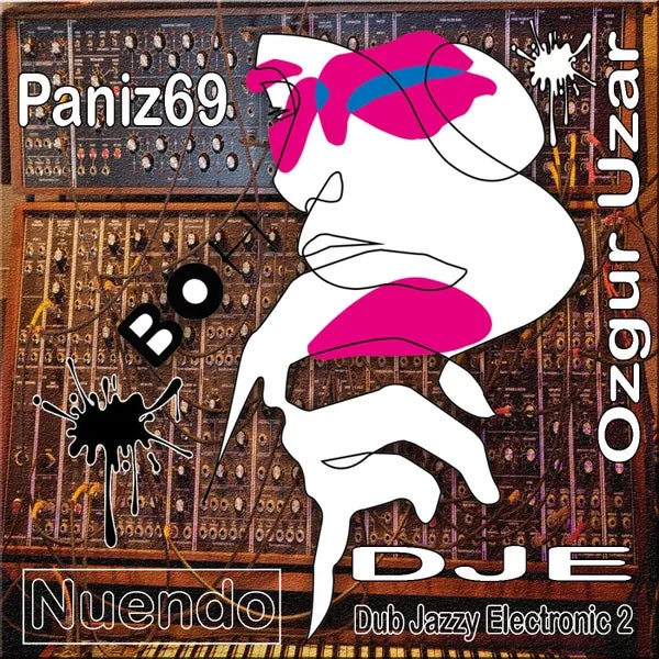 Paniz69, Nuendo, Ozgur Uzar - DJE Dub Jazzy Electronic 2 [Boh]