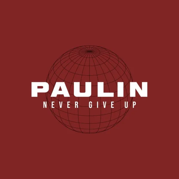 Paulin (FR) - Never Give Up [Hall Records]