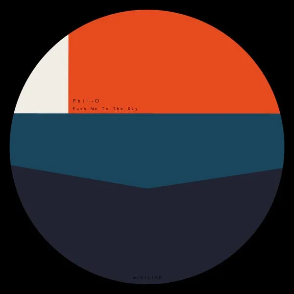 Phil-O - Push Me To The Sky [Miniline]