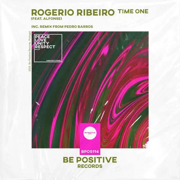Rogerio Ribeiro, Alfonse - Time One [Be Positive Records]
