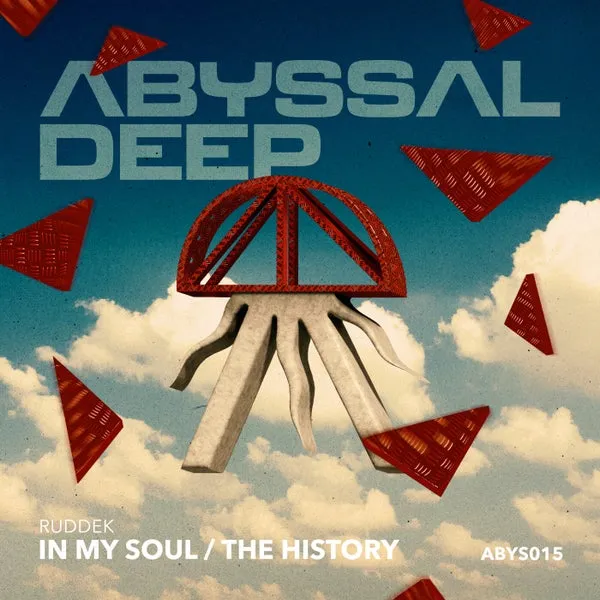 Ruddek - In My Soul The History [Abyssal Deep]