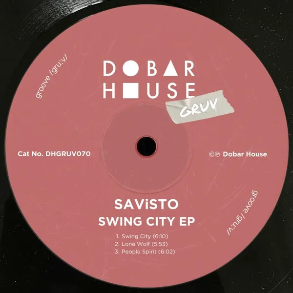 SAVISTO - Swing City EP [Dobar House Gruv]