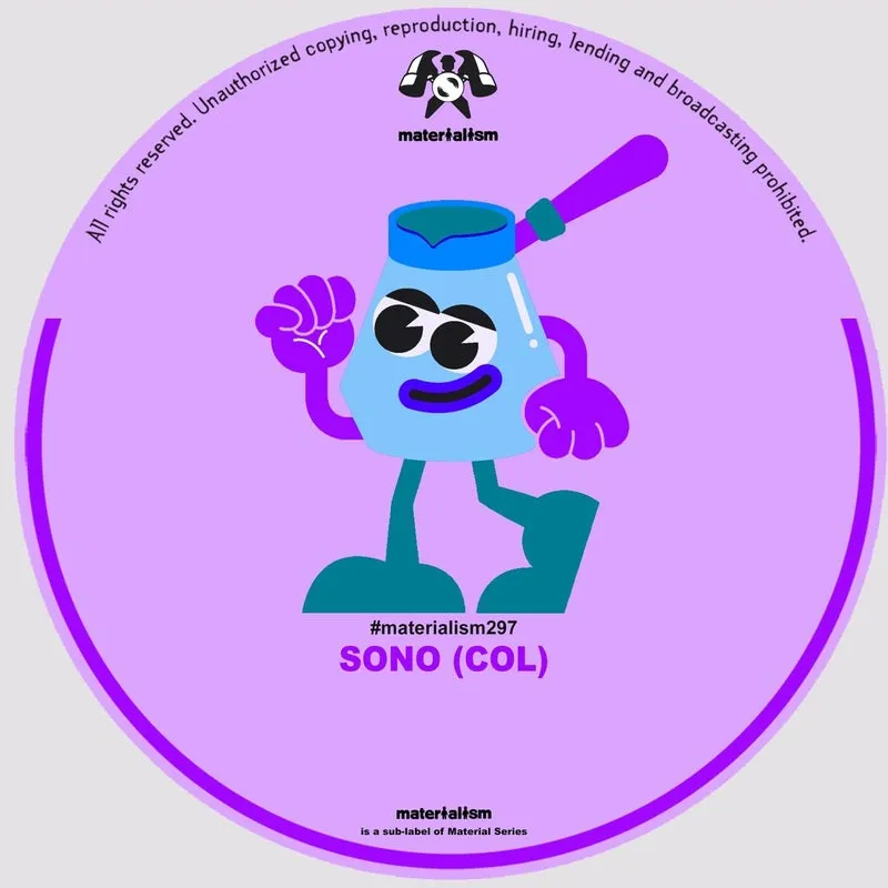 SONO (COL) - Bellakeo [Materialism]
