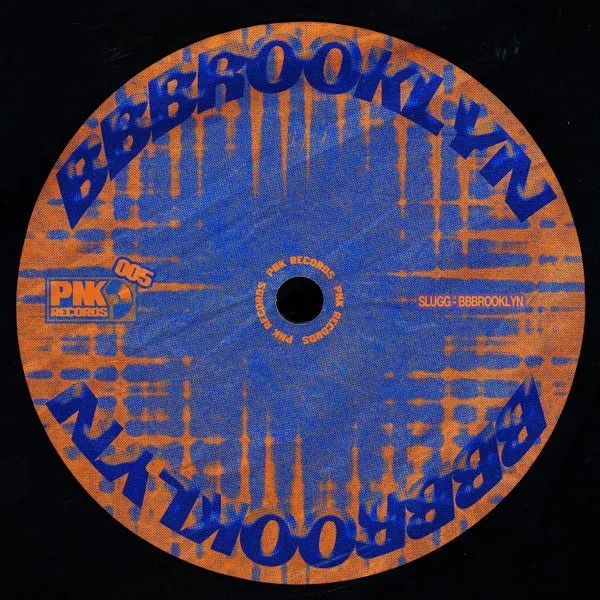 Slugg – BBBROOKLYN