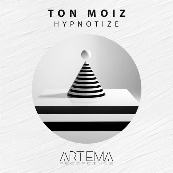 TON MOIZ - Hypnotize [ARTEMA RECORDINGS]