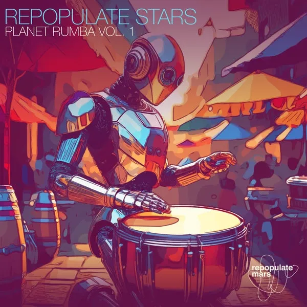 VA - Repopulate Stars Planet Rumba Vol. 1 [Repopulate Mars]