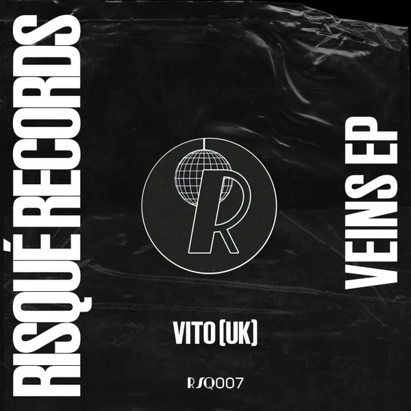 VITO (UK) - Veins EP [RISQUÉ RECORDS]