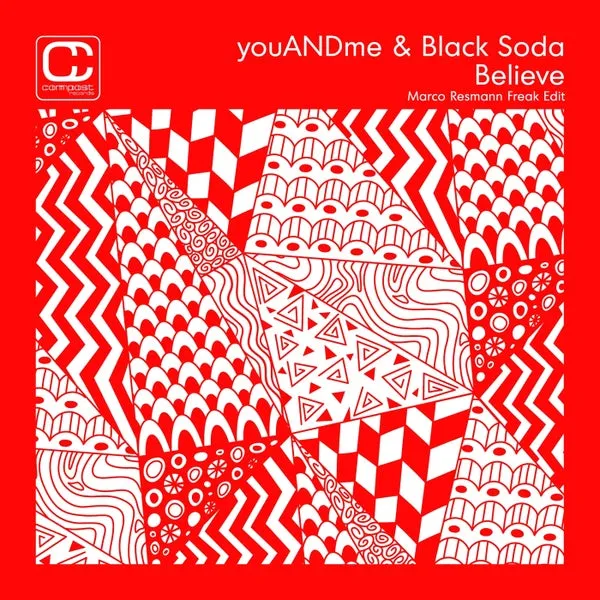 youANDme, Black Soda – Believe (Marco Resmann Freak Edit)