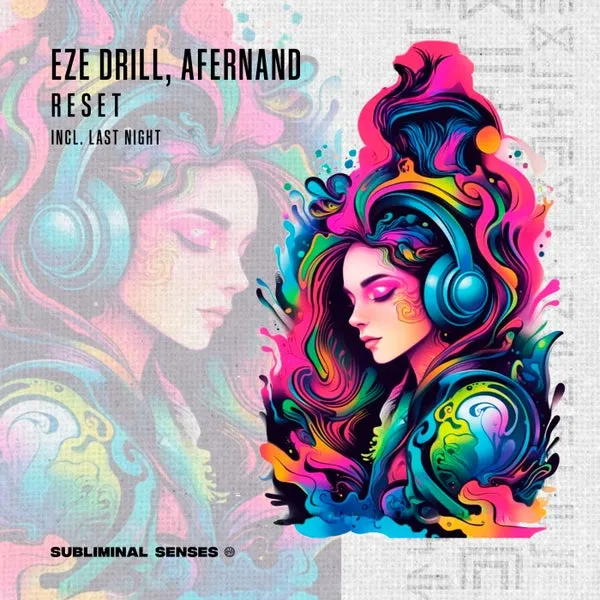 Afernand, Eze Drill - Reset [Subliminal Senses]