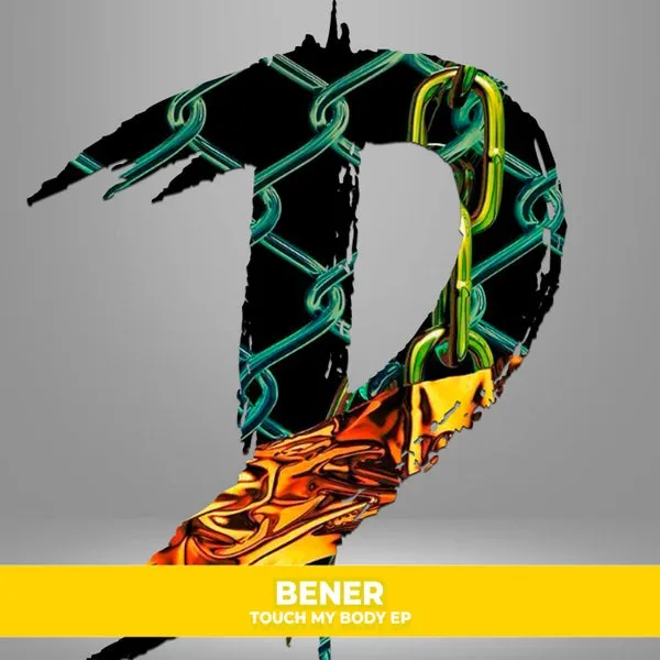 Bener - Touch My Body [Duff Music]