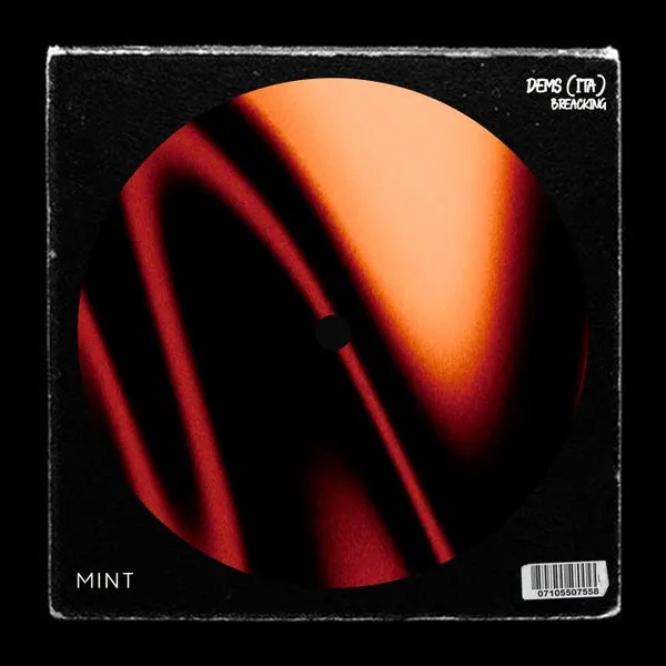 DEMS (ITA) - Breacking (Extended Mix) [mINT]