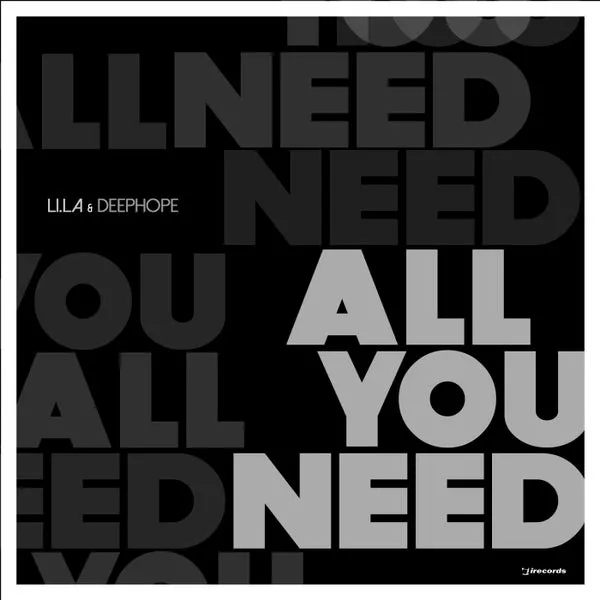 Deephope, Li.La - All You Need [I Records]