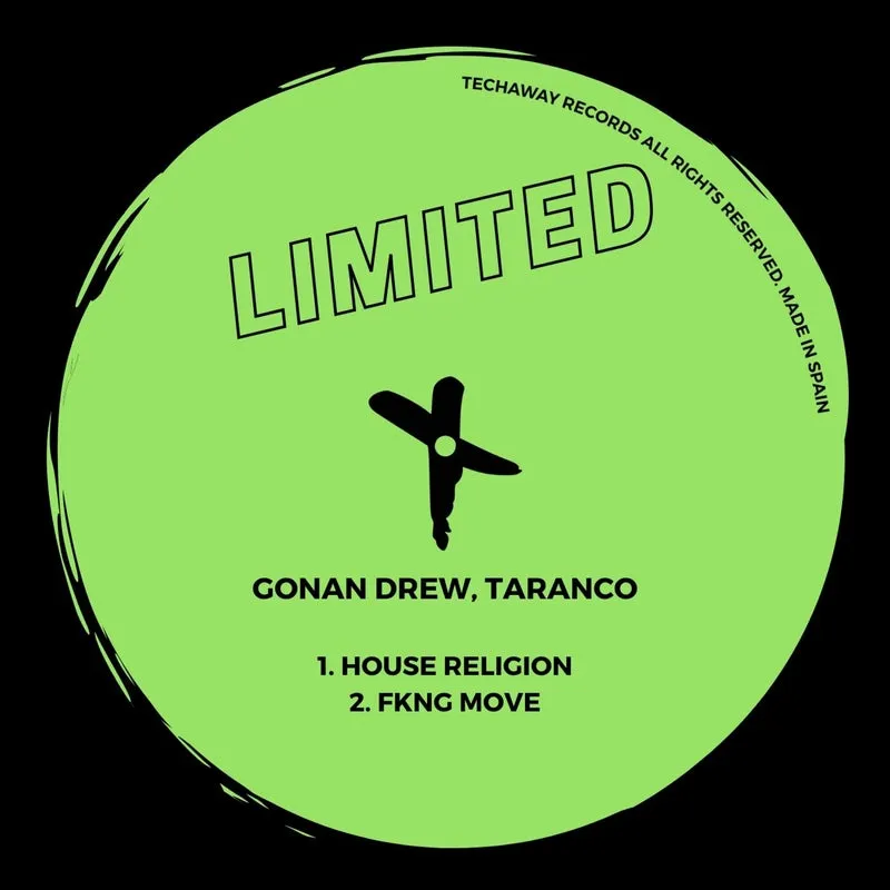 Gonan Drew, Taranco - House Religion EP [Techaway Limited]