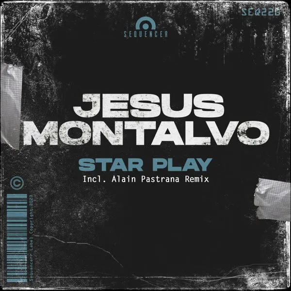 Jesus Montalvo - Star Play [Sequencer]