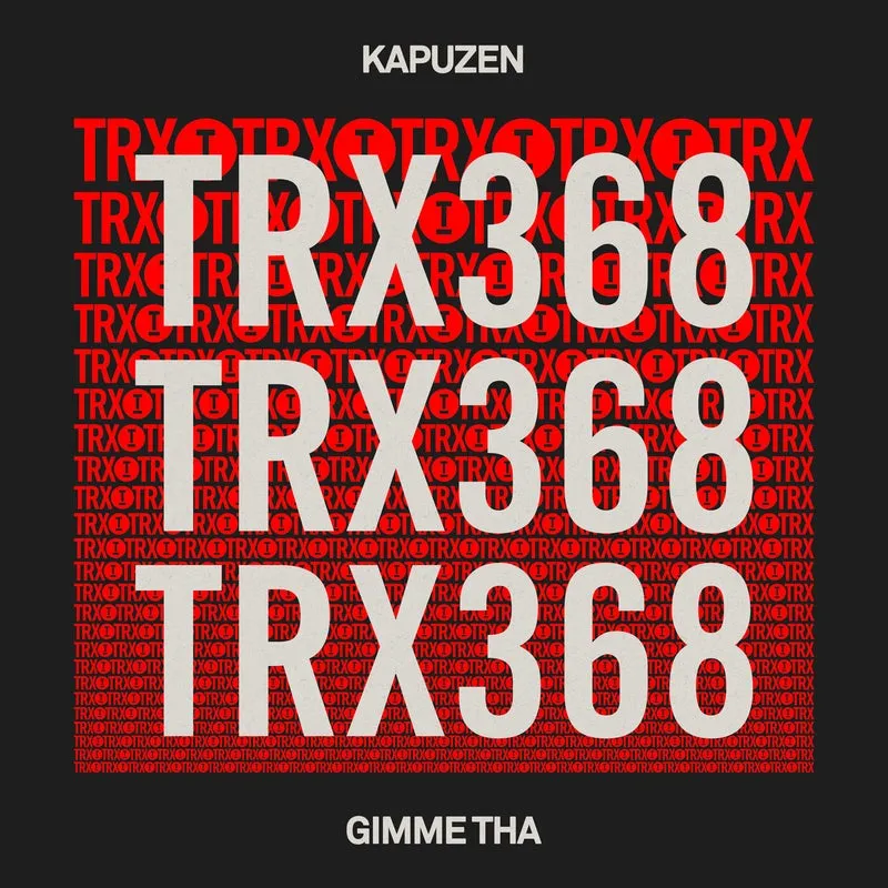 Kapuzen - Gimme Tha [Toolroom Trax]