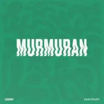 Lessovsky - Murmuran [Sanctuary Music]