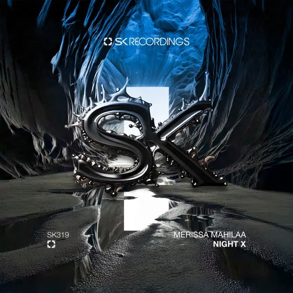 Merissa Mahilaa - Night X [SK Recordings]