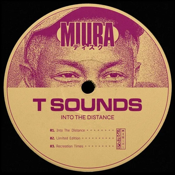 T Sounds - Into The Distance [Miura Records]