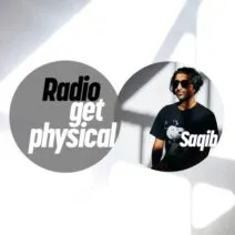 VA - Get Physical Radio by Saqib [Kindisch]